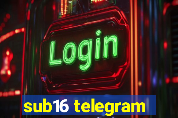 sub16 telegram